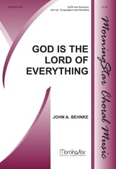 God Is the Lord of Everything SATB choral sheet music cover